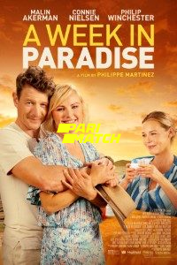 Download A Week in Paradise (2022) [HQ Fan Dub] (Hindi-English) || 720p [900MB]