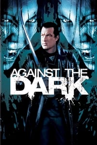 Download Against the Dark (2009) Dual Audio {Hindi-English} Esubs BluRay 480p [323MB] || 720p [921MB] || 1080p [1.9GB]