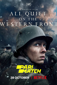 Download All Quiet on the Western Front (2022) [HQ Fan Dub] (Hindi-English) || 720p [1.27GB]