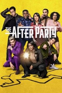 Download Apple Tv+ The Afterparty (Season 1) [S01E08 Added] {English With Subtitles} WeB-HD 720p 10bit [200MB]