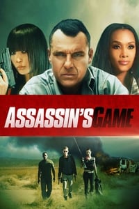 Download Assassin’s Game (2015) Dual Audio {Hindi-English} Esubs WEB-DL 480p [275MB] || 720p [804MB] || 1080p [1.7GB]