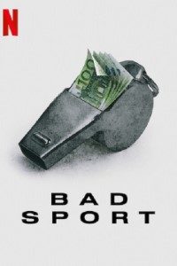 Download Bad Sport (Season 1) {English With Subtitles} WeB-DL 720p 10Bit [350MB]