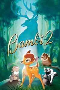 Download Bambi 2 (2006) Dual Audio {Hindi-English} BluRay ESubs 480p [250MB] || 720p [660MB] || 1080p [1.4GB]