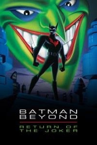 Download Batman Beyond: Return of the Joker (2000) Dual Audio (Hindi-English) 720p [470MB]