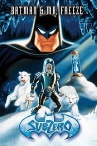 Download Batman Mr.Freeze Subzero (1998) Dual Audio (Hindi-English) 720p [200MB]