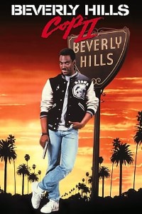 Download Beverly Hills Cop 2 (1987) {Hindi-English} 480p [350MB] || 720p [900NB]