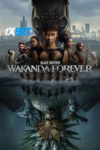 Download Black Panther: Wakanda Forever (2022) English HDCaM Rip 480p [400MB] || 720p [1GB]