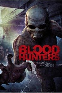 Download Blood Hunters (2016) Dual Audio (Hindi-English) 480p [300MB] || 720p [800MB]