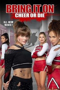 Download Bring It On: Cheer or Die (2022) {English With Subtitles} 480p [250MB] || 720p [700MB] || 1080p [1.6GB]