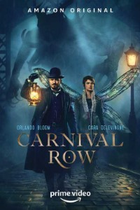 Download Carnival Row (Season 1) English {Hindi+English Subtitles} 720p WeB-DL HD [220MB]