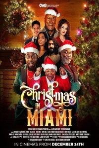 Download Christmas in Miami (2021) {English With Subtitles} 480p [300MB] || 720p [900MB] || 1080p [1.9GB]