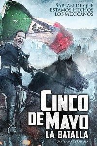 Download Cinco de Mayo, La Batalla (2013) Dual Audio (Hindi-Spanish) 480p [400MB] || 720p [1.2GB]