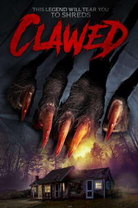 Download Clawed (2017) Dual Audio {Hindi-English} Esubs WEB-DL 480p [324MB] || 720p [887MB]