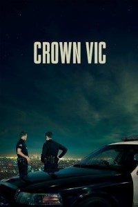 Download Crown Vic (2019) Dual Audio (Hindi-English) 480p [350MB] || 720p [1GB] || 1080p [2.3GB]