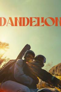 Download Dandelion (2024) (English Audio) Esubs Web-Dl 480p [340MB] || 720p [925MB] || 1080p [2.2GB]