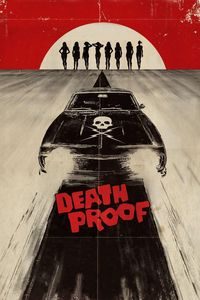 Download Death Proof (2007) Dual Audio {Hindi-English} BluRay ESubs 480p [370MB] || 720p [1GB] || 1080p [2.3GB]