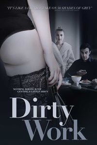 Download [18+] Dirty Work (2018) {English Subtitles} 480p [200MB] || 720p [900MB]