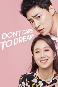 Download Don’t Dare to Dream aka Jiltooui Hwashin Season 1 (Hindi Dubbed) WeB-DL 720p [400MB] || 1080p [1.3GB]