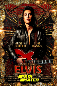 Download Elvis (2022) [HQ Fan Dub] (Hindi-English) || 720p [1GB]