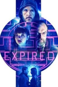 Download Expired (2022) {English With Subtitles} Web-DL 480p [300MB] || 720p [800MB] || 1080p [2GB]