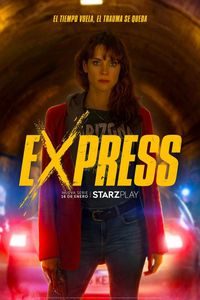 Download Express (Season 1) Multi Audio {Hindi-English-Spanish} WeB-DL 480p [150MB] || 720p [280MB] || 1080p [1.2GB]
