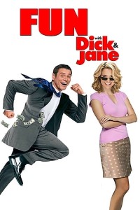 Download Fun with Dick and Jane (2005) Dual Audio (Hindi-English) 480p [300MB] || 720p [800MB]