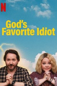 Download God’s Favorite Idiot (Season 1) Dual Audio {Hindi-English} Web-DL 720p HEVC [160MB] || 1080p [950MB]