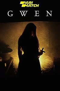 Download Gwen (2018) [Hindi Fan Voice Over] (Hindi-English) 720p [900MB]
