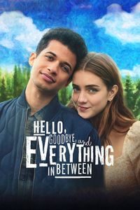 Download Hello, Goodbye and Everything in Between (2022) Dual Audio (Hindi-English) Msubs WEB-DL 480p [300MB] || 720p [800MB] || 1080p [1.9GB]