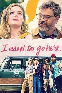 Download I Used to Go Here (2020) {English With Subtitles} 480p [300MB] || 720p [650MB] || 1080p [1.6GB]