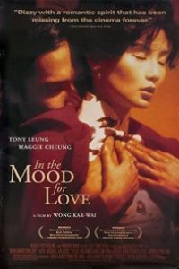 Download In the Mood for Love (2000) {CHINESE With English Subtitles} BluRay 480p [500MB] || 720p [900MB] || 1080p [2.4GB]
