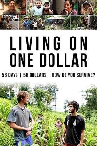 Download Living on One Dollar (2013) {English With Subtitles} 480p [200MB] || 720p [500MB] || 1080p [1GB]