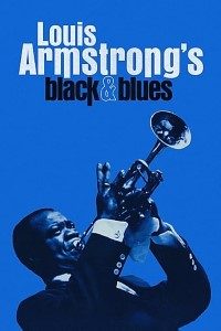 Download Louis Armstrong’s Black & Blues (2022) {English With Subtitles} Web-DL 480p [300MB] || 720p [850MB] || 1080p [20GB]