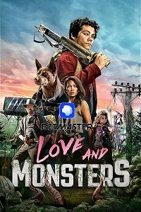 Download Love and Monsters (2020) [HQ Fan Dub] (Hindi-English) || 480p [712MB] 720p [1.16GB] || 1080p [1.71GB]