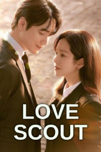 Download Love Scout (Season 1) Kdrama [S01E03 Added] {Korean With English Subtitles} WeB-DL 720p [550MB] || 1080p [2.5GB]