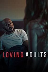 Download Loving Adults (2022) Dual Audio {Danish-English} Msubs WEB-DL 480p [350MB] || 720p [950MB] || 1080p [2.3GB]