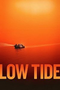 Download Low Tide (2019) {English With Subtitles} 480p [250MB] || 720p [700MB] || 1080p [1.3GB]