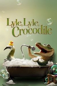 Download Lyle, Lyle, Crocodile (2022) Dual Audio (Hindi-English) Esubs Bluray 480p [420MB] || 720p [1GB] || 1080p [2.3GB]