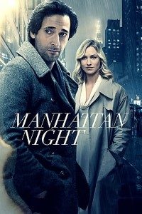 Download Manhattan Night (2016) {English With Subtitles} Web-DL 480p [350MB] || 720p [750MB] || 1080p [1.7GB]