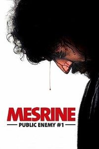 Download Mesrine: Public Enemy No. 1 (2008) {French With Subtitles} 480p [500MB] || 720p [1GB] || 1080p [2.45GB]