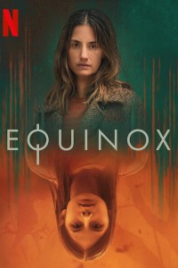 Download NetFlix Equinox 2020 (Season 1) {English With Subtitles} WeB-DL HD 720p [400MB]