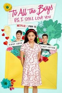 Download Netflix To All the Boys: P.S. I Still Love You (2020) Dual Audio {English-Hindi} || 480p [250MB] || 720p [950MB]