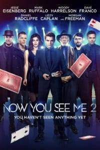 Download Now You See Me 2 (2016) Dual Audio {Hindi-English} 480p [450MB] || 720p [1.1GB] || 1080p [2.2GB]