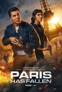 Download Paris Has Fallen (Season 1) [S01E02 Added] Dual Audio (Hindi-English) Esubs Web-Dl 480p [140MB] || 720p [390MB] || 1080p [900MB]