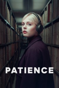 Download Patience (Season 1) [S01E01 Added] {English With Subtitles} WeB-DL 720p [350MB] || 1080p [1.6GB]