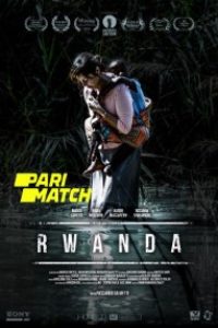 Download Rwanda (2018) [Hindi Fan Voice Over] (Hindi-English) 720p [870MB]