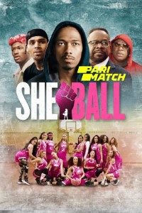 Download She Ball (2020) [Hindi Fan Voice Over] (Hindi-English) || 720p [964MB]
