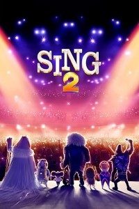 Download Sing 2 (2022) {English With Subtitles} Web-DL 480p [300MB] || 720p [850MB] || 1080p [2.1GB]
