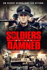 Download Soldiers of the Damned (2015) Dual Audio {Hindi-English} 480p [350MB] || 720p [1GB] || 1080p [2.4GB]