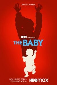 Download The Baby Season 1 2022 [S01E06 Added] {English with Subtitles} 720p [150MB] || 1080p [1.8GB]